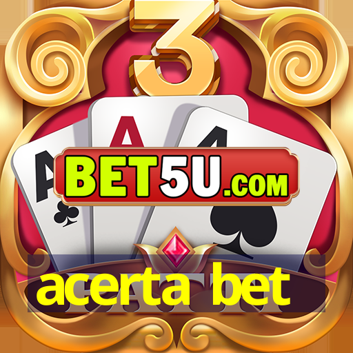 acerta bet